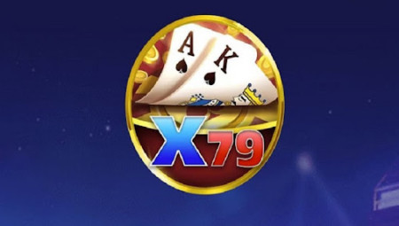 X79 - Cổng game cá cược đổi thưởng uy tín nhất thị trường